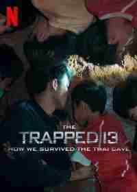 13 человек в ловушке: Как мы выжили в тайской пещере